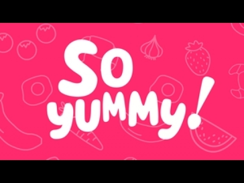 So Yummy